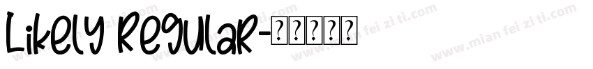 Likely Regular字体转换